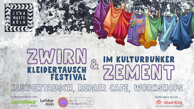 Zwirn & Zement - Kleidertauschfestival im Kulturbunker