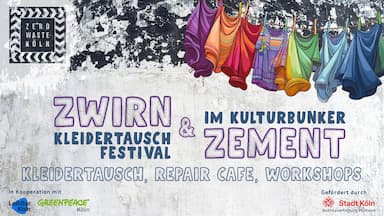 Zwirn & Zement - Kleidertauschfestival im Kulturbunker